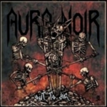 AURA NOIR / Out to Die (digi)