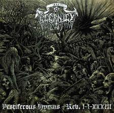 ETERNITY / Pestiferous Hymns