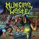 MUNICIPAL WASTE / The Art of Partying (Green Case)