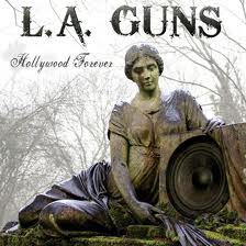 L.A.GUNS / Hollywood Forever