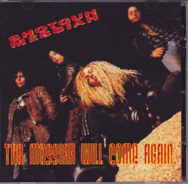 SHOTGUN MESSIAH / THE MESSIAH WILL COME AGAIN (1CDR)