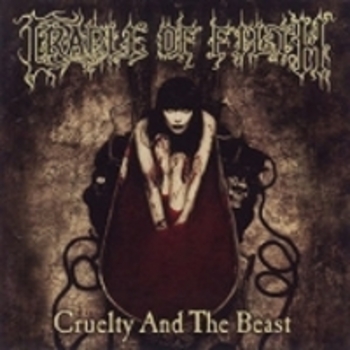 CRADLE OF FILTH / Cruelty and the beast