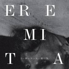 IHSAHN / Eremita  