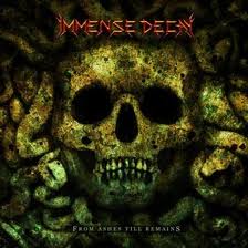 IMMENSE DECAY / From Ashes till Remains