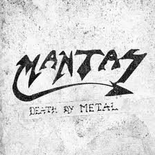 MANTAS / Death by Metal
