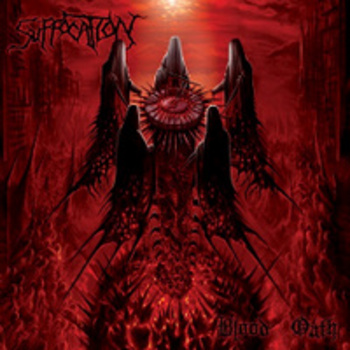 SUFFOCATION / Blood Oath