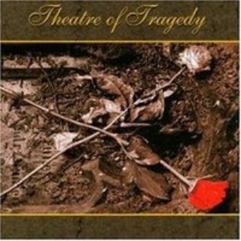 THEATRE OF TRAGEDY / Theatre of Tragedy