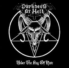 DARKNESS OF HELL / Under the Flag of Hate