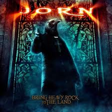 JORN / Bring Heavy Rock to the Land ()