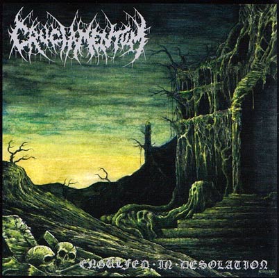 CRUCIAMENTUM / Engulfed in Desolation