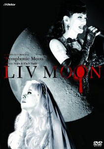 LIV MOON / Club Show 2012 Symphonic Moon (2DVD/国)