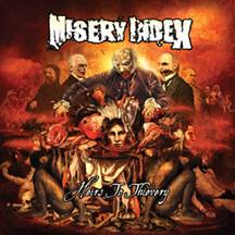 MISERY INDEX / Heirs to Thievery