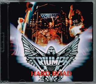 TRIUMPH / Hard Road (2CDR)