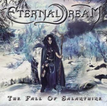 ETERNAL DREAM / The Fall of Salanthine