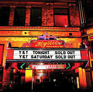 Y&T / Live at the Mystic (2CD/digi)