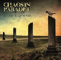 CHAOSIN PARADISE / Let The Aliss Remain ()