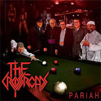 THE CROSSROADS / Pariah