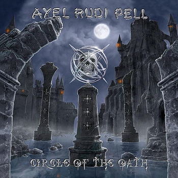 AXEL RUDI PELL / Circle Of The Oath (digi)