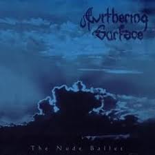 WITHERING SURFACE / The Nude Ballet (中古.)