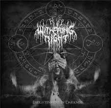 WITHERING NIGHT / Enlightenment in Darkness