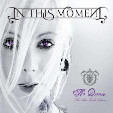 IN THIS MOMENT / The Dream (Ultra Violet Edition/2CD)
