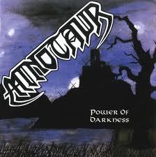 MINOTAUR / Power Of Darkness