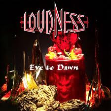 LOUDNESS / Eve To Dawn (digi)