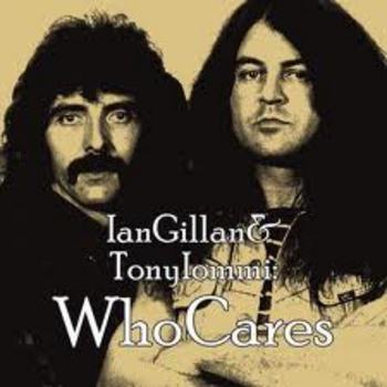 IAN GILLAN & TONY IOMMI / Who Cares (2CD)