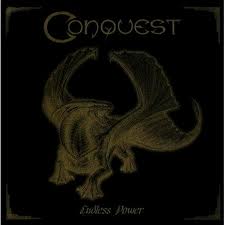 CONQUEST / Endless Power