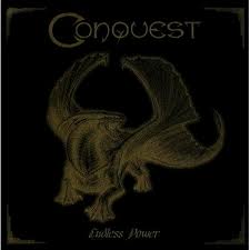 CONQUEST / Endless Power