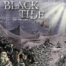 BLACK TIDE / Light From Above ()