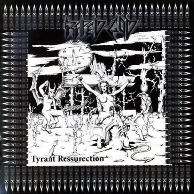 RAPED GOD / Tyrant Ressurection