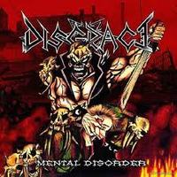 DISGRACE / Mental Disorder