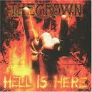 THE CROWN / Hell is Here