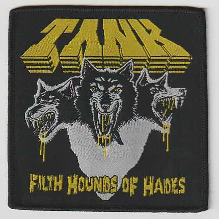 TANK / Filth Hounds of Hades (sp)