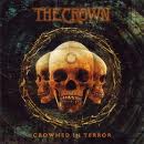 THE CROWN / Crowned in Terror