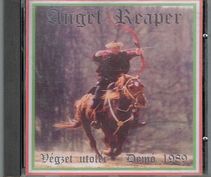 ANGEL REAPER / A végzet utolér demo 1989