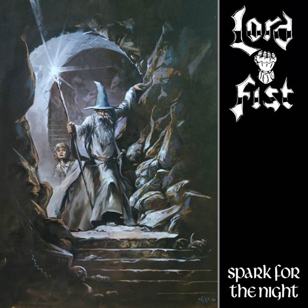 LORD FIST / Spark for the Night