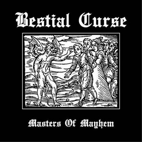 BESTIAL CURSE / Masters of Mayhem
