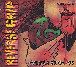 REVERSE GRIP / Hunger for Chaos (digi + ʃob`)