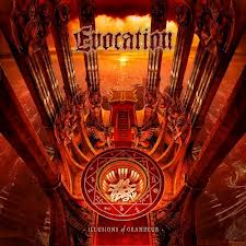 EVOCATION / Illusions of Grandeur