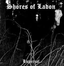 SHORES OF LADON / Lupercal