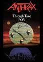 ANTHRAX / Through Time POV
