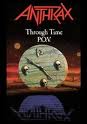 ANTHRAX / Through Time POV