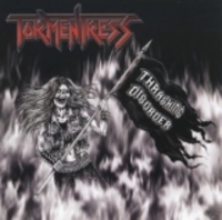 TORMENTRESS / Thrashing Disorder