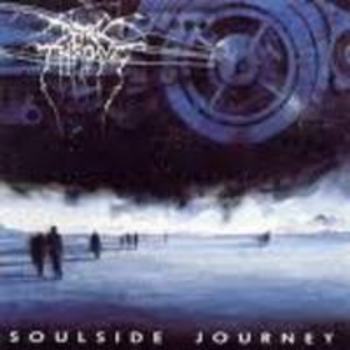 DARKTHRONE / Soulside Journey 