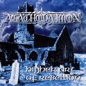 AGATHODAIMON / Higher Art Of Rebellion