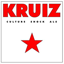 KRUIZ / Culture Shock Als