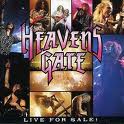 HEAVENS GATE / Live for Sale!