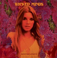 WICKED MINDS / Witchflower (CD+DVD)